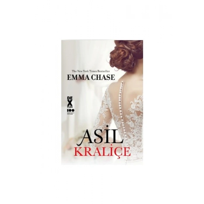 Asil Kraliçe - Emma Chase