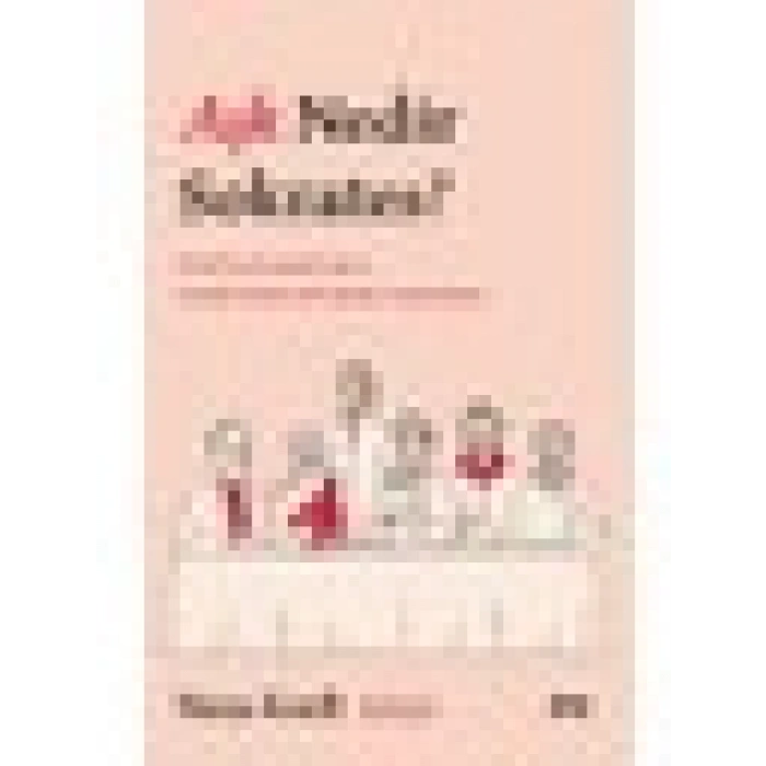 Aşk Nedir Sokrates? - Nora Kreft