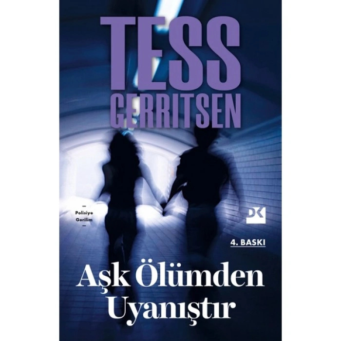 Aşk Ölümden Uyanıştır - Tess Gerritsen