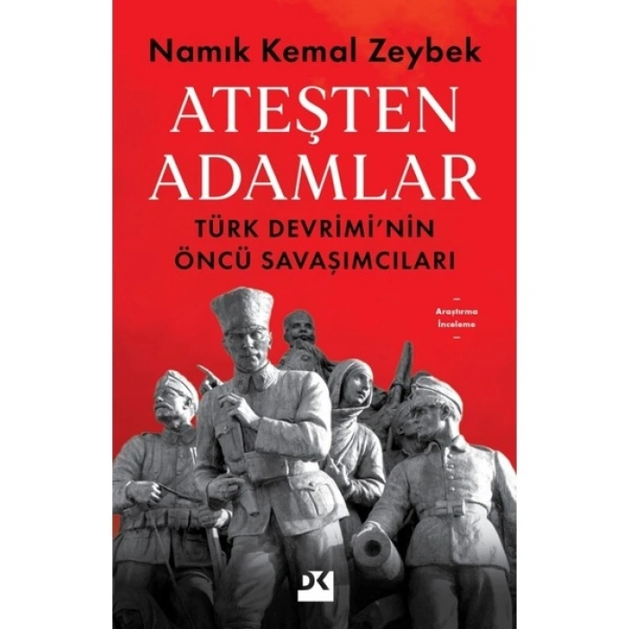 Ateşten Adamlar - Namık Kemal Zeybek