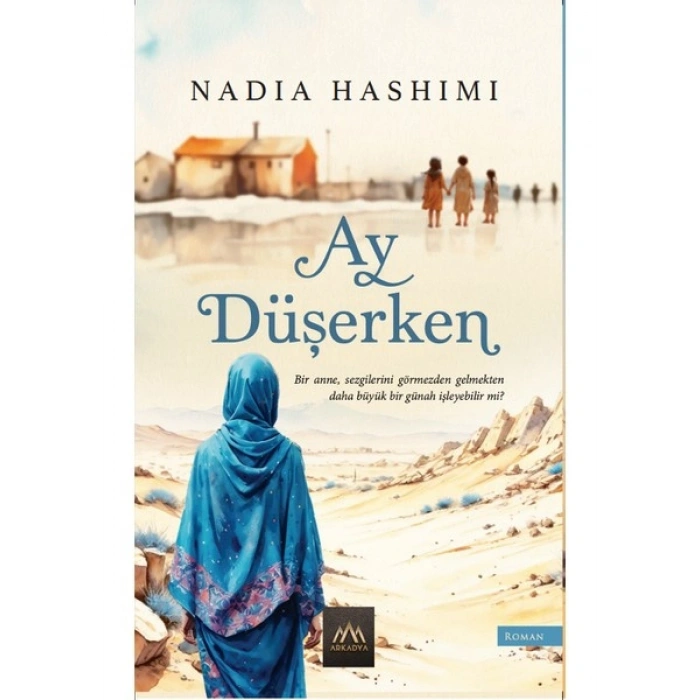 Ay Düşerken - Nadia Hashimi