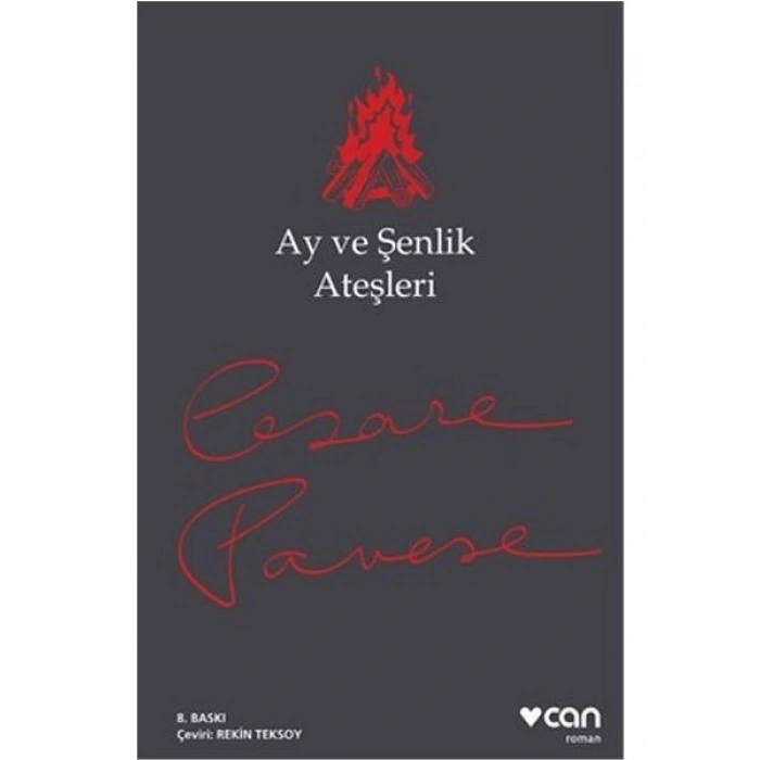 Ay ve Şenlik Ateşleri - Cesare Pavese