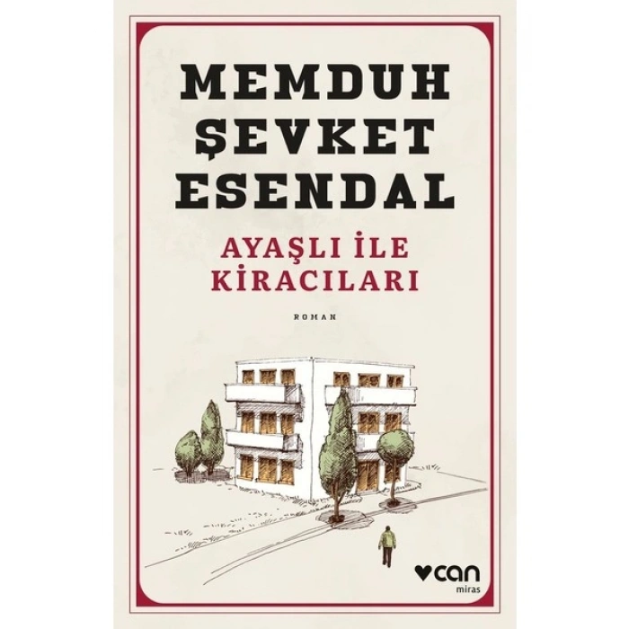 Ayaşlı ile Kiracıları - Memduh Şevket Esandal