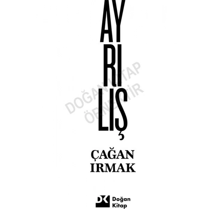 Ayrılış - Çağan Irmak