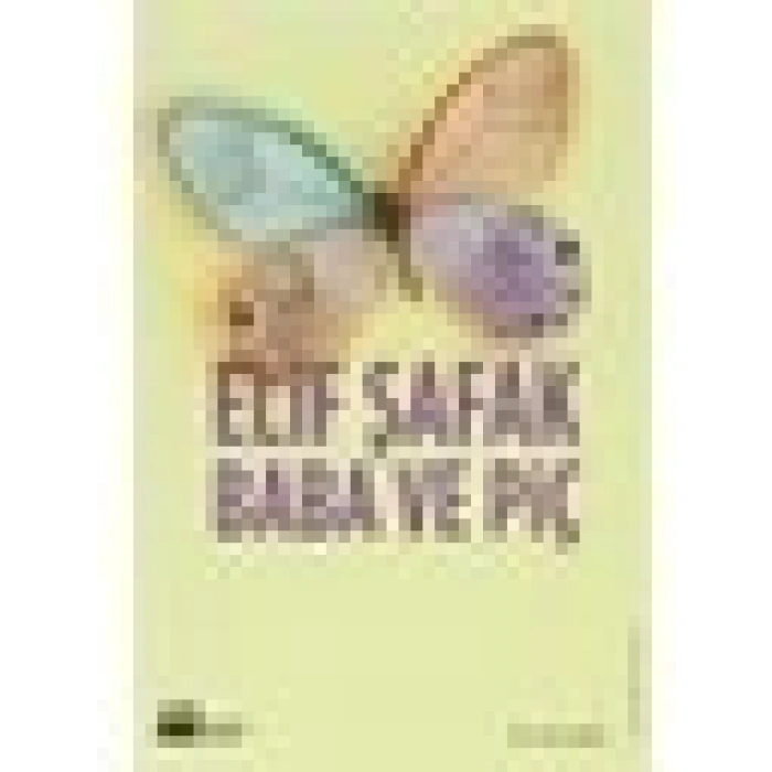 Baba ve Piç - Elif Şafak