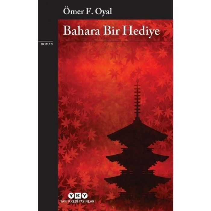 Bahara Bir Hediye - Ömer F. Oyal