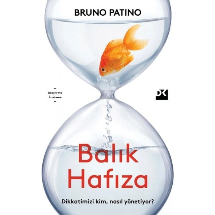 Balık Hafıza - Bruno Patino