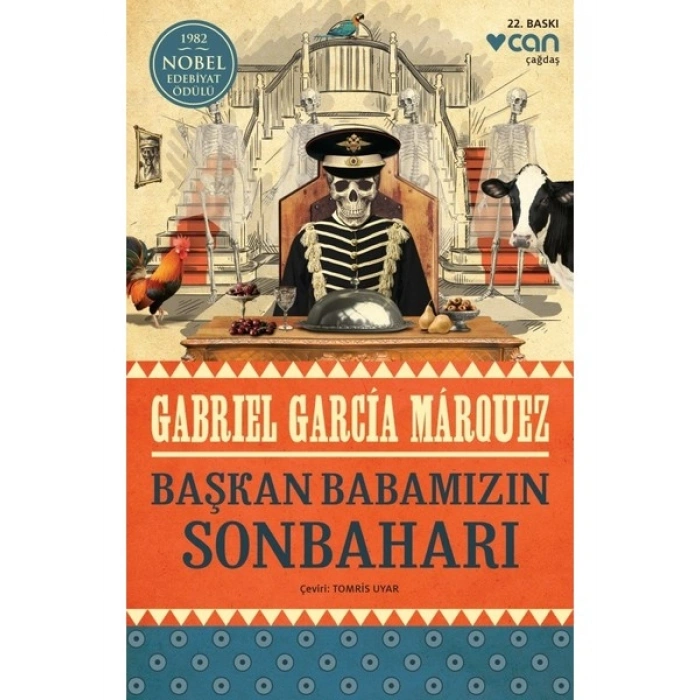 Başkan Babamızın Sonbaharı - Gabrıel Garcia Marquez
