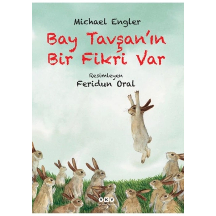 Bay TavşanNın Bir Fikri Var