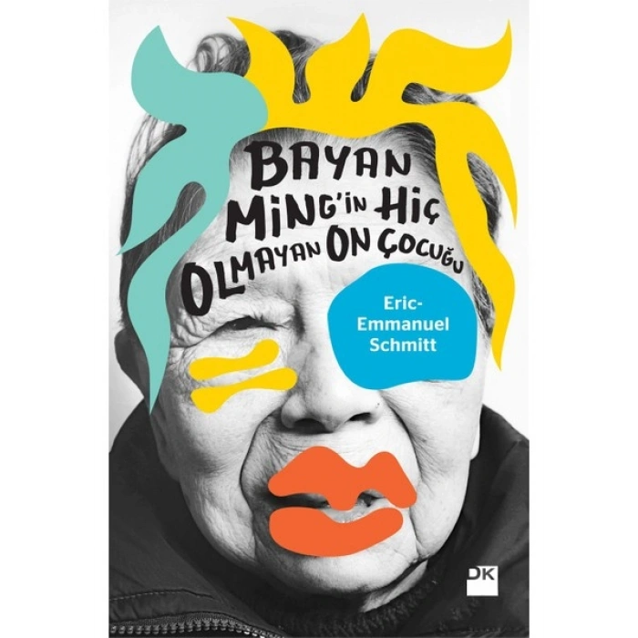 Bayan Mingin Hiç Olmayan On Çocuğu - Eric-Emmanuel Schmitt