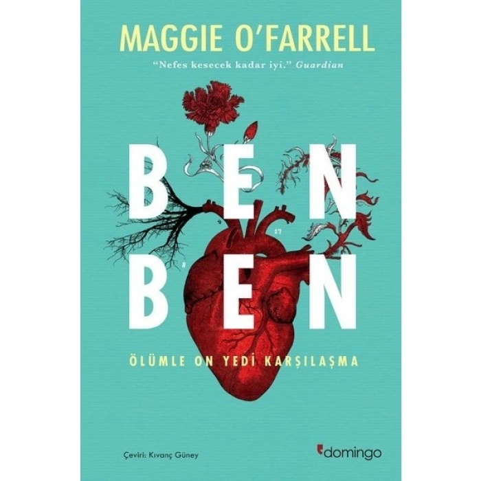 Ben Ben Ölümle On Yedi Karşılaşma - Maggie Ofarrell