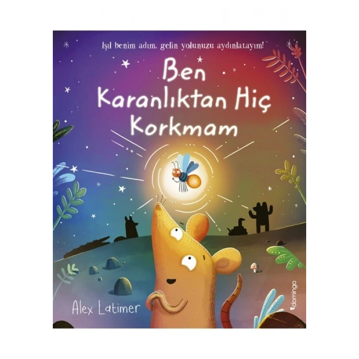 Ben Karanlıktan Hiç Korkmam - Alex Latimer