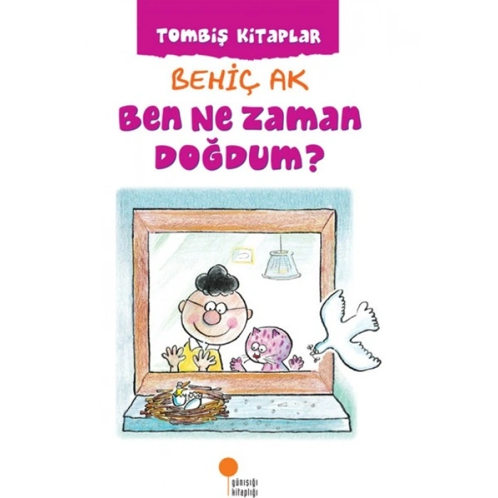 Ben Ne Zaman Doğdum - Behiç Ak