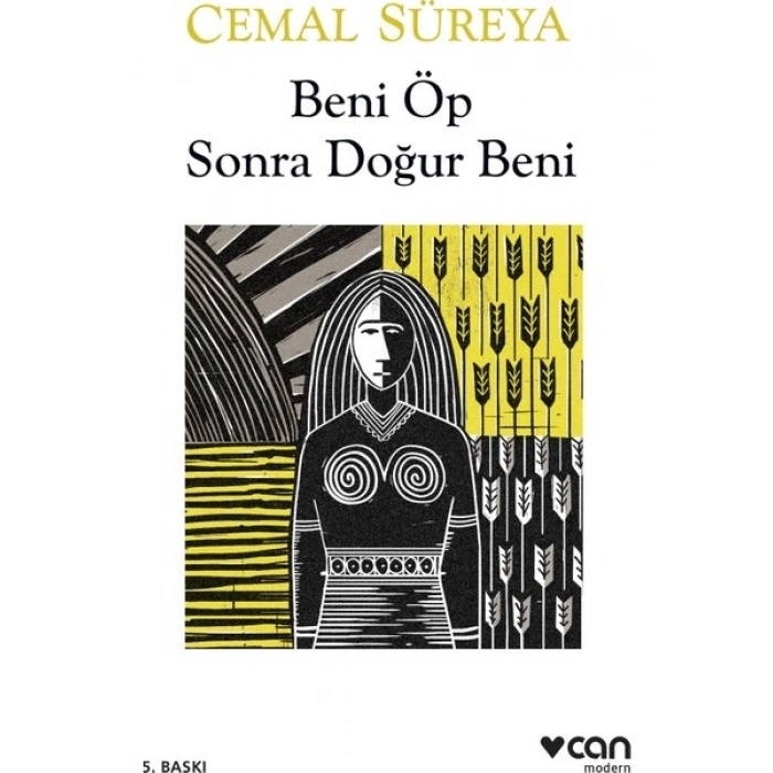 Beni Öp Sonra Doğur Beni - Cemal Süreya