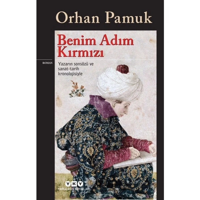 Benim Adım Kırmızı - Orhan Pamuk