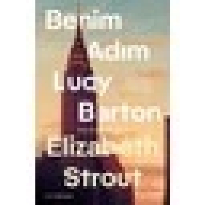 Benim Adım Lucy Barton - Elizabeth Strout