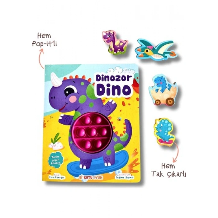Benim Pop-It Kitabım - Dinozor Dino (Tak-Çıkar) - Esra Canoğlu