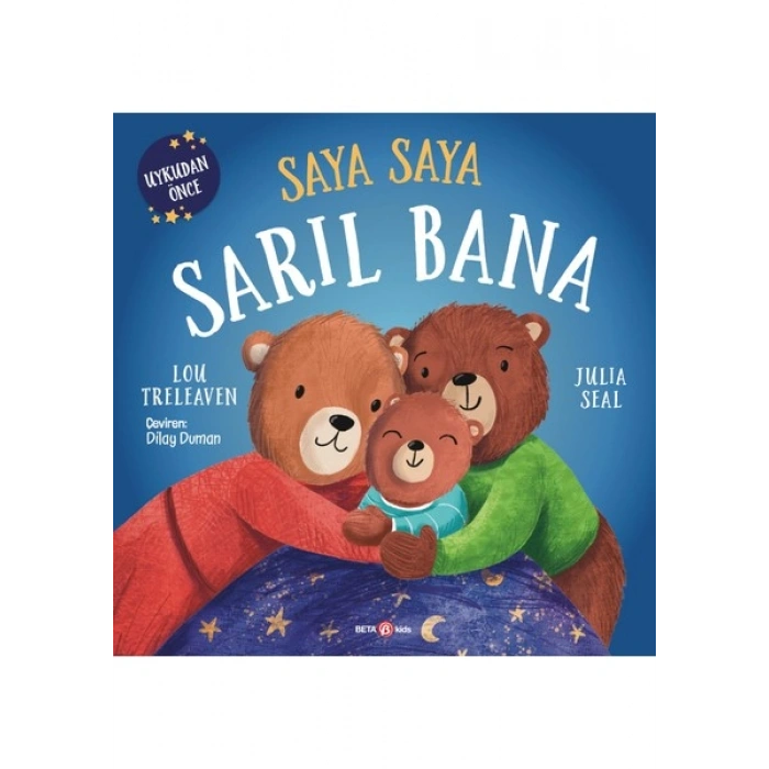 Beta Kids Saya Saya Sarıl Bana - Lou Treleaven