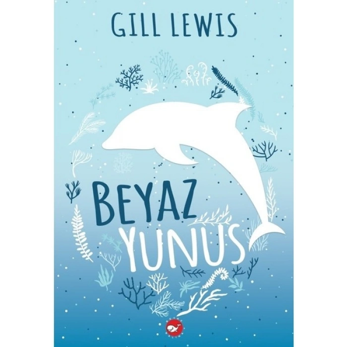 Beyaz Yunus - Gill Lewis