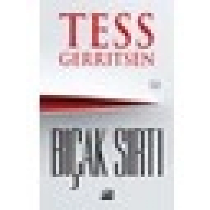 Bıçak Sırtı - Tess Gerritsen