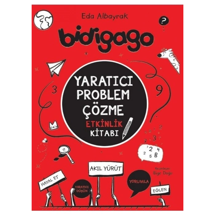 Bidigago – Yaratıcı Problem Çözme Etkinlik Kitabı - Eda Albayrak