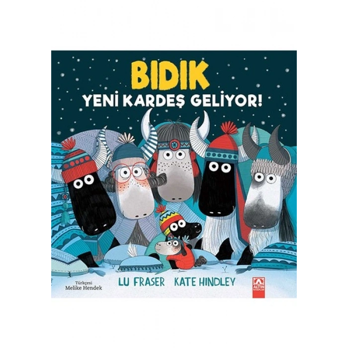 Bıdık - Yeni Kardeş Geliyor - Lu Fraser