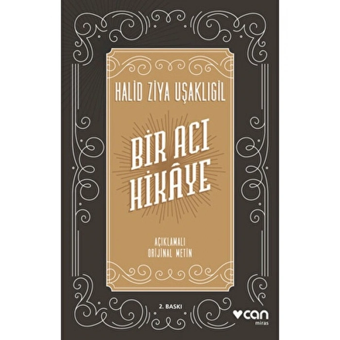 Bir Acı Hikaye - Halid Ziya Uşaklıgil