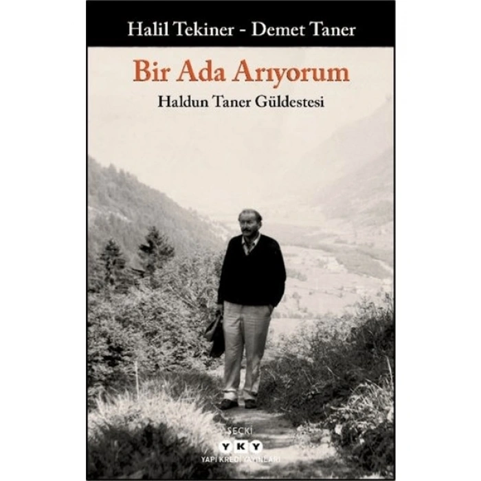 Bir Ada Arıyorum / Haldun Taner Güldestesi