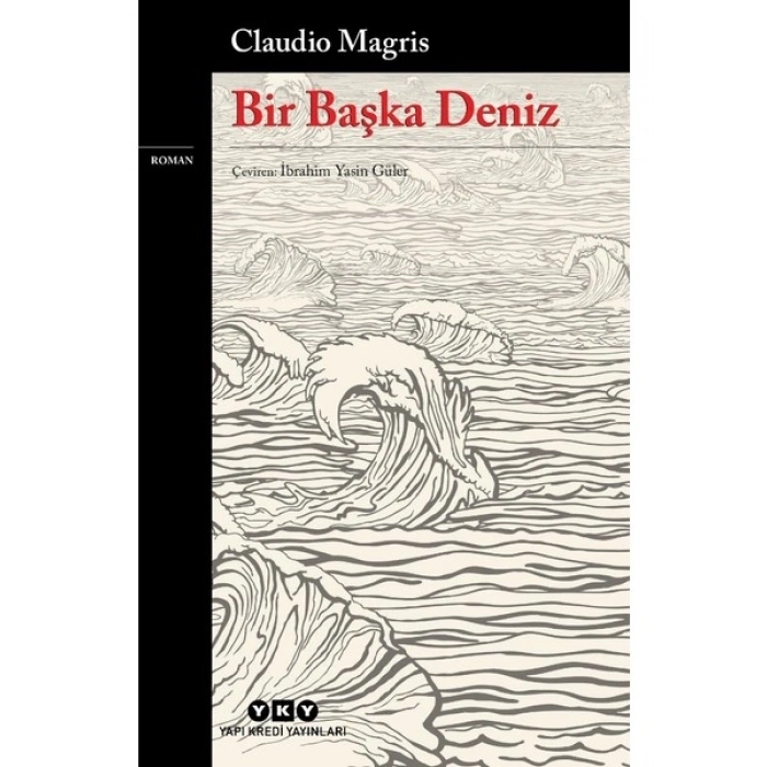 Bir Başka Deniz - Claudio Magris