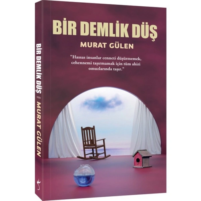 Bir Demlik Düş - Murat Gülen