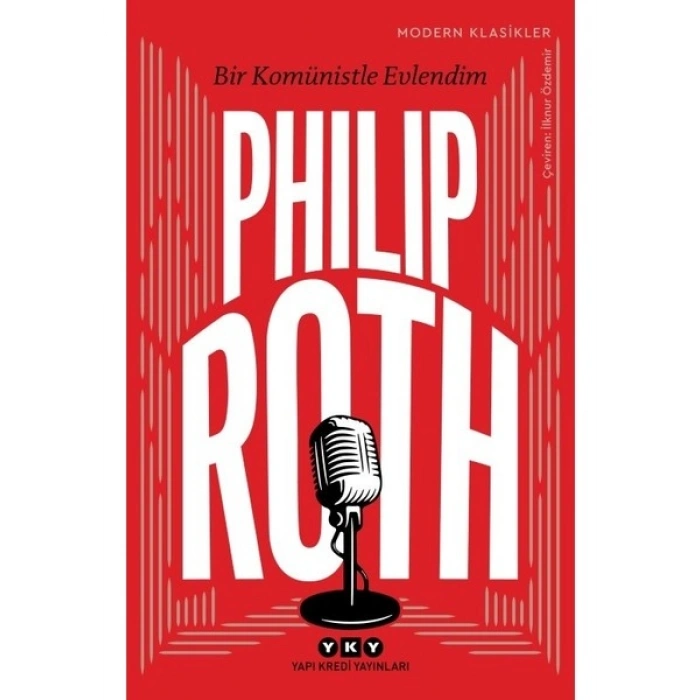 Bir Komünistle Evlendim - Philip Roth