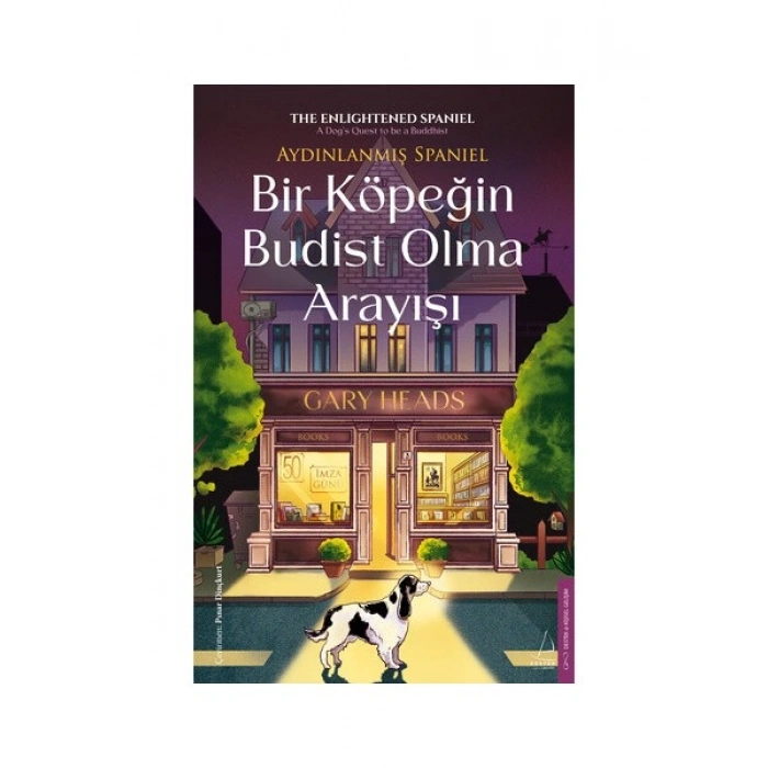 Bir Köpeğin Budist Olma Arayışı - Gary Heads