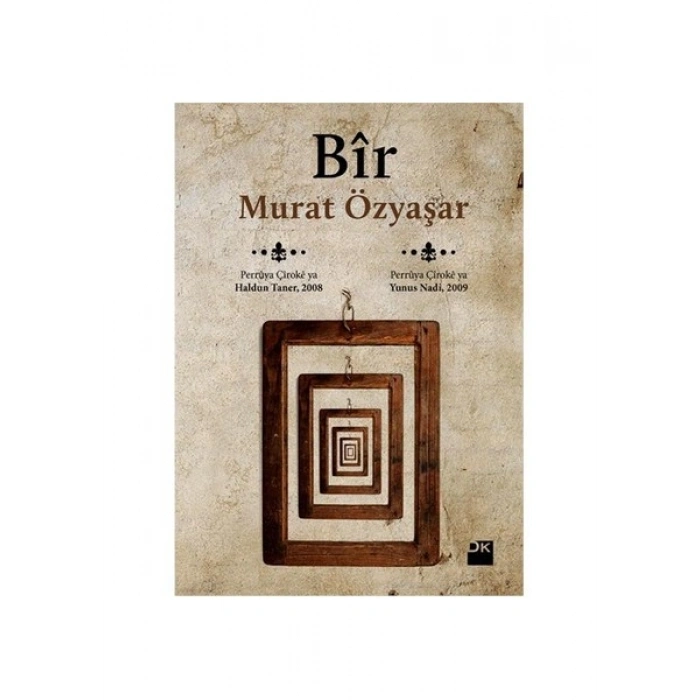 Bir - Murat Özyaşar