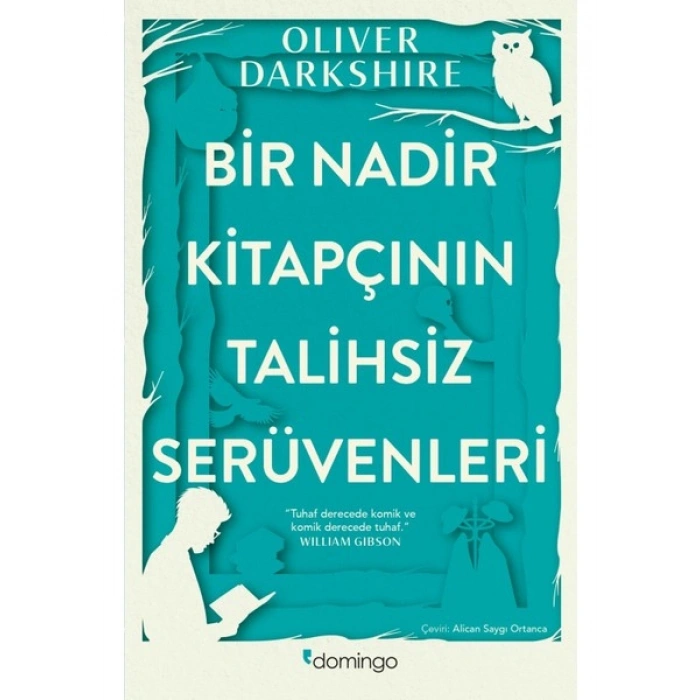 Bir Nadir Kitapçının Talihsiz Serüvenleri - Oliver Darkshire