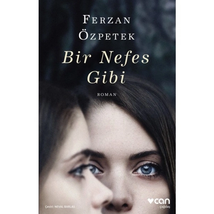 Bir Nefes Gibi - Ferzan Özpetek