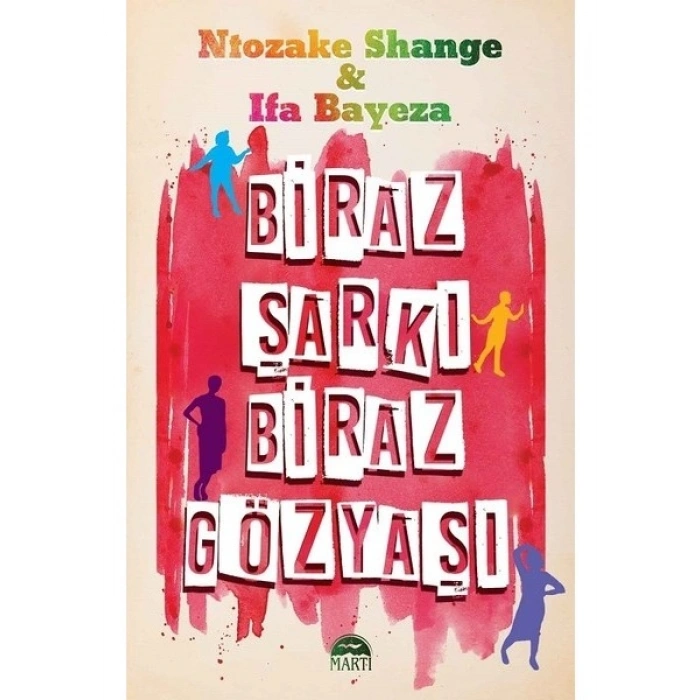 Biraz Şarkı Biraz Gözyaşı - Ntozake Shange