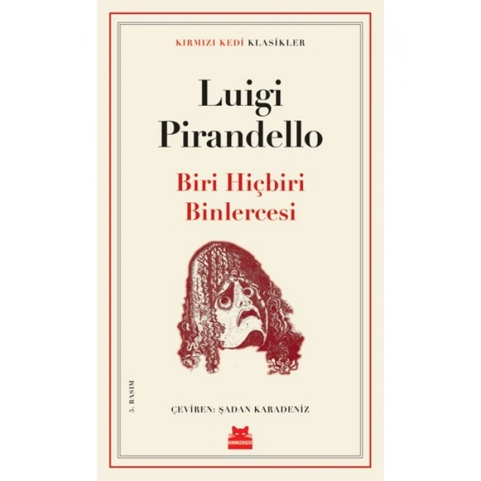 Biri Hiçbiri Binlercesi - Luigi Pirandello