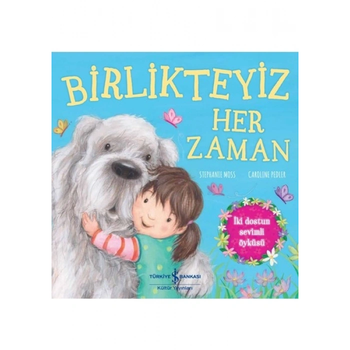 Birlikteyiz Her Zaman - Stephanie Moss