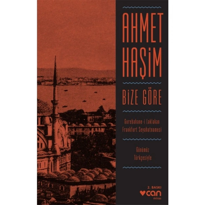 Bize Göre - Ahmet Haşim