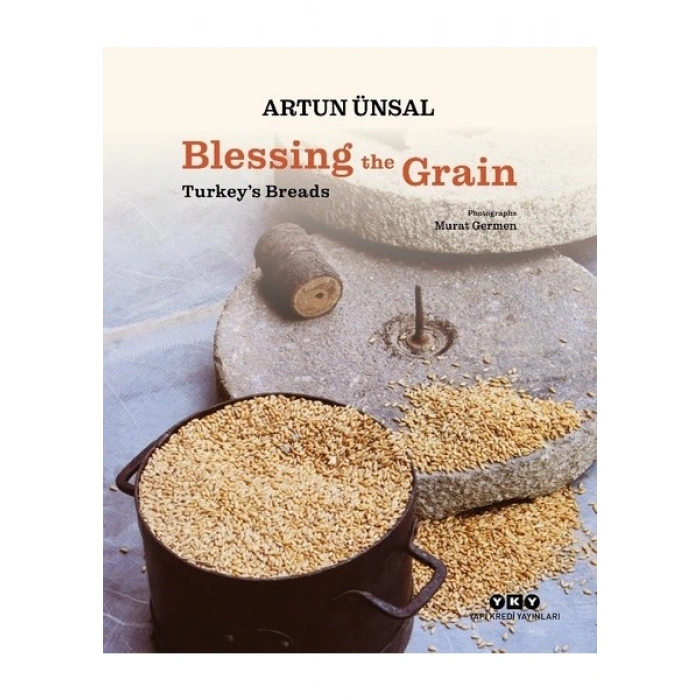 Blessing The Grainturkey’s Bread - Artun Ünsal