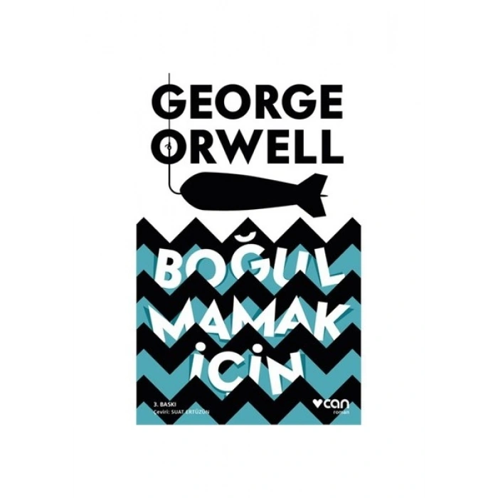 Boğulmamak İçin - George Orwell
