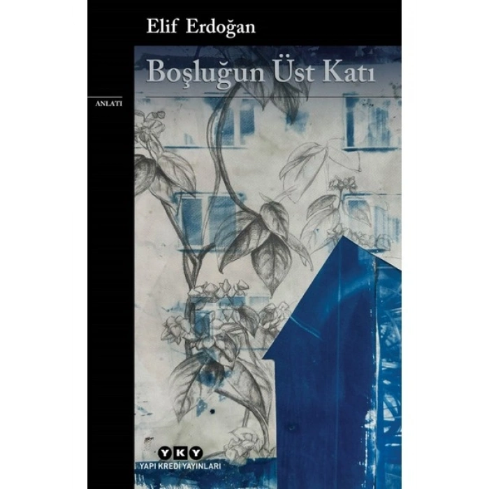 Boşluğun Üst Katı - Elif Erdoğan