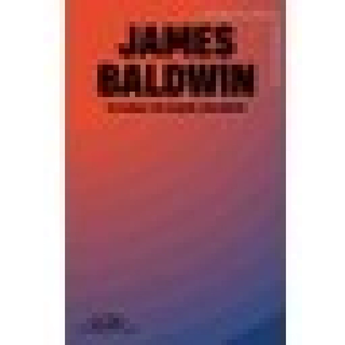 Bu Sabah, Bu Akşam, Çok Erken - James Baldwin