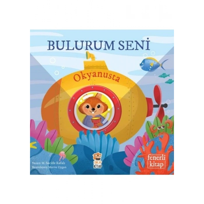 Bulurum Seni Okyanusta (Fenerli Kitap) - M. Sacide Kafalı