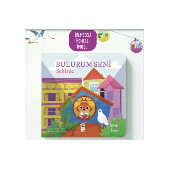 Bulurum Seni Şehirde Fenerli Kitap - M. Sacide Kafalı