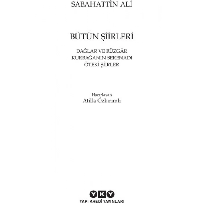 Bütün Şiirleri - Sabahattin Ali