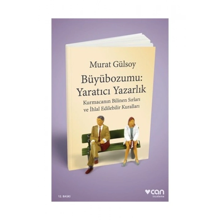 Büyübozumu:Yaratıcı Yazarlık - Murat Gülsoy