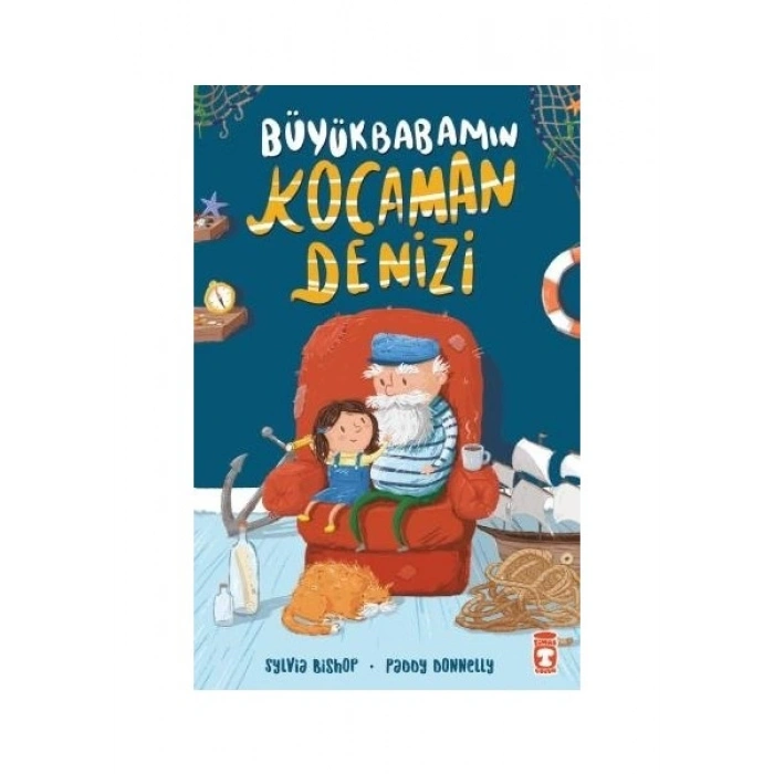 Büyükbabamın Kocaman Denizi - Sylvia Bishop