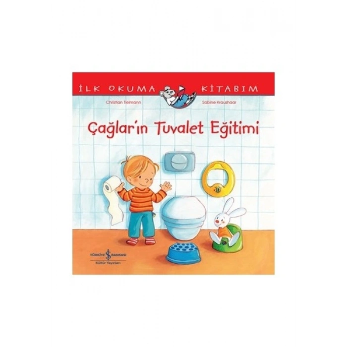 Çağlar’ın Tuvalet Eğitimi – İlk Okuma Kitabım - Christian Tielmann