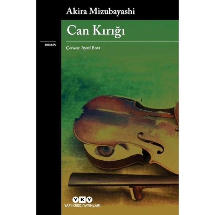 Can Kırığı - Akira Mizubayashi